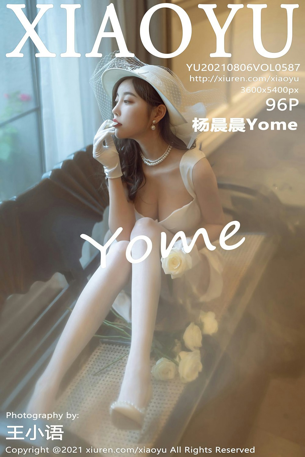 [XIAOYU语画界] 2021.08.06 VOL.587 杨晨晨Yome